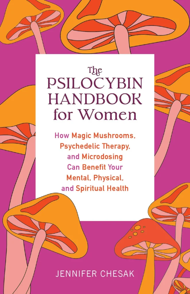 the psilocybin handbook for women