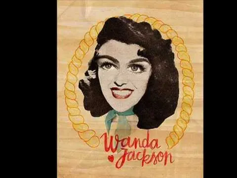 Wanda Jackson funnel of love