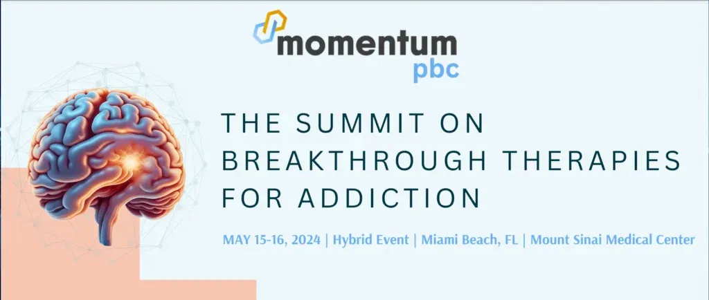 The Summit on Breakthrough Therapies for Addiction